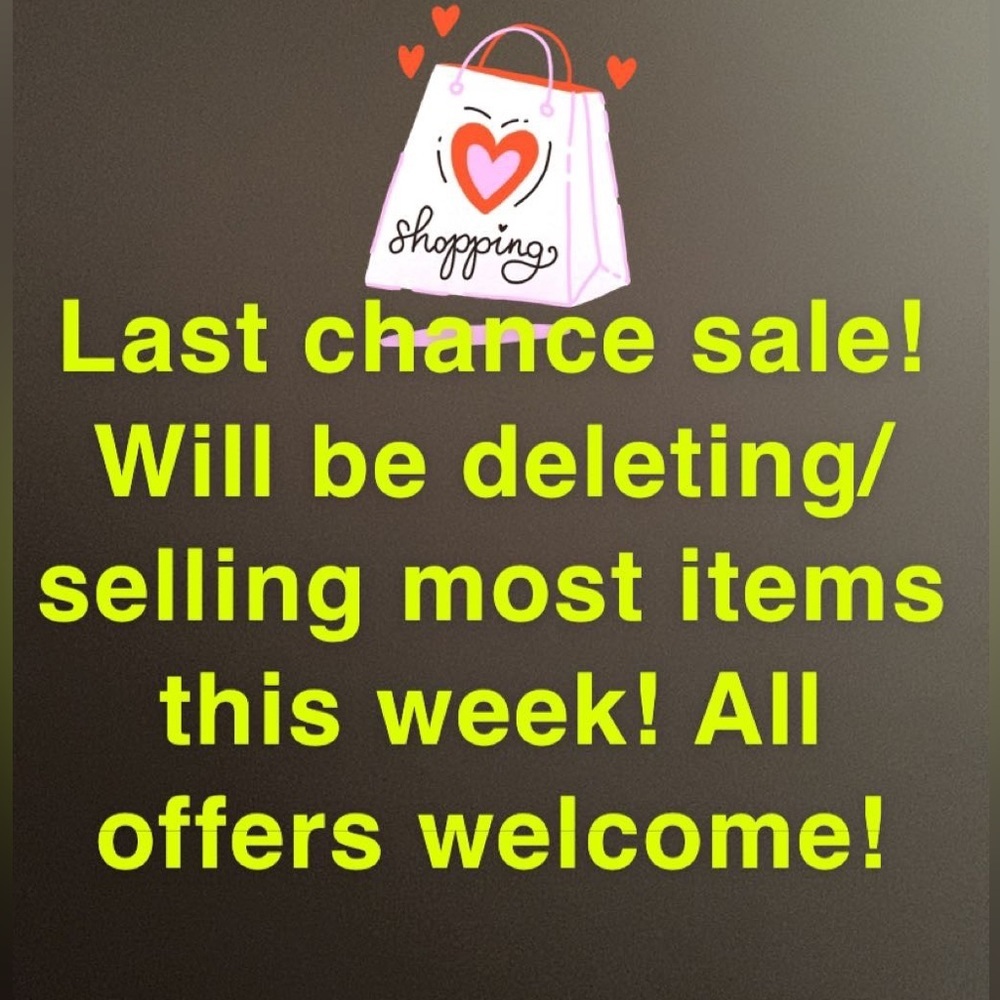 LAST CHANCE SALE​